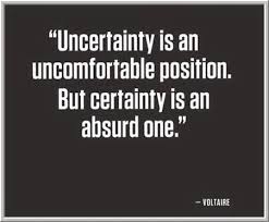 uncertainty qote